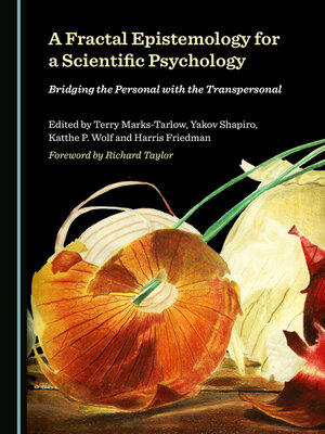 cover image of A Fractal Epistemology for a Scientific Psychology: Bridging the Personal with the Transpersonal